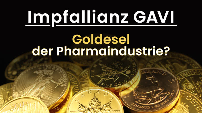 Impfallianz GAVI Goldesel der