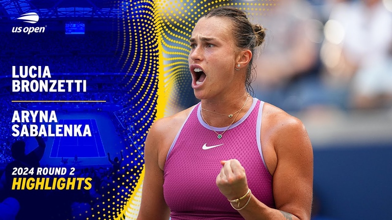 Lucia Bronzetti vs. Aryna Sabalenka Highlights, 2024 US Open Round