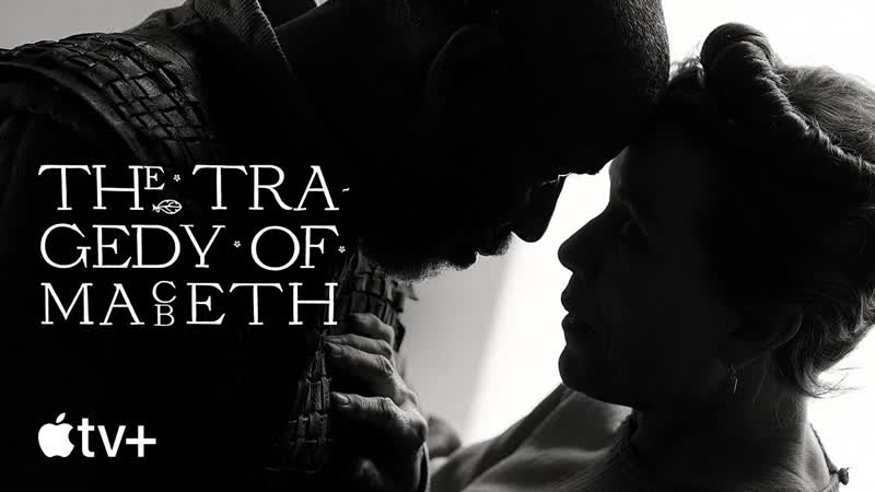 The Tragedy of Macbeth,