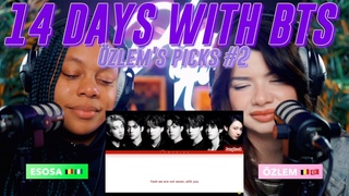 14 ДНИ С BTS — ДЕНЬ ЧЕТЫРНАДЦАТЫЙ: реакция Озлема №2