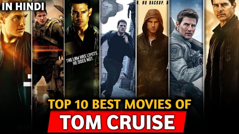 Top 10 Tom Cruise Movies List, Tom Cruise Movies in Hindi Dubbed, Filmy