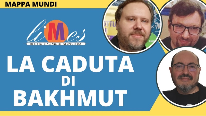La caduta di Bakhmut, la vittoria (e il ritiro ) di Prigozhin. Le conseguenze per l