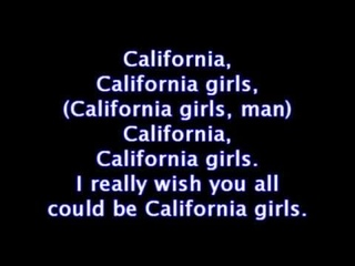 California Girls by Katy Perry Ft. Snoop Dog Lyrics