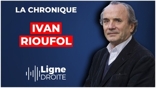 “Les Français n’ont plus que deux solutions : se soumettre ou désobéir !“ - Ivan Rioufol