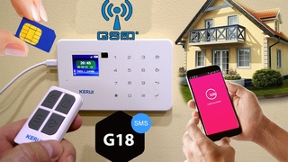 GSM СИГНАЛИЗАЦИЯ KERUI G18.ПОЗВОНИ МНЕ,ПОЗВОНИ!!!