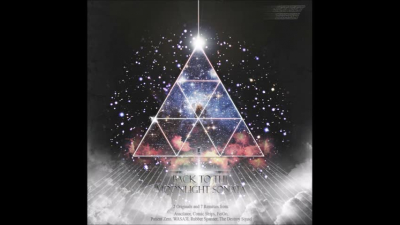 COSMIC SAND Back To The Moonlight Sonata Mvt. 1 ( WASA3 I remix) NU HORROR