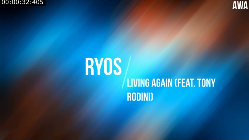 Ryos Living Again (feat. Tony Rodini) AWA