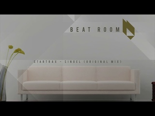 Startrax - Singel (Original Mix) [Beatfreak Recordings]