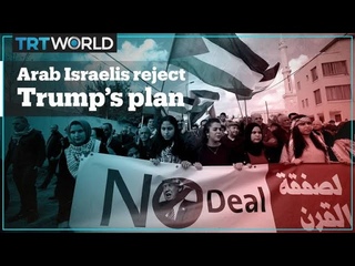 Arab Israelis reject US President Trump’s ‘peace plan’