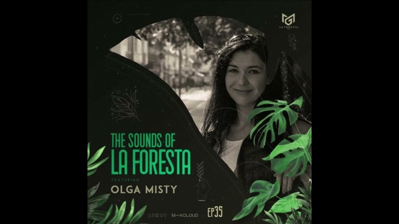 Olga Misty The Sounds Of La Foresta 035 September