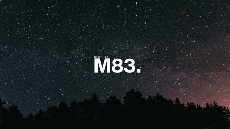 Best of M83