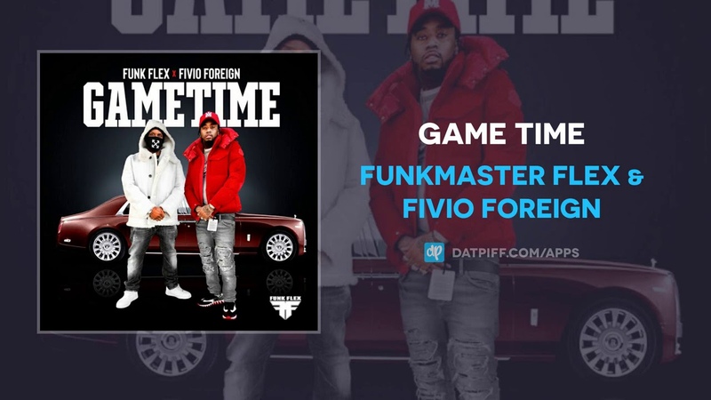 Funkmaster Flex Fivio Foreign Game Time (