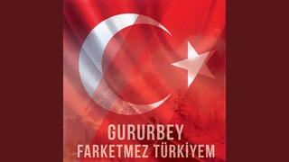 Farketmez Trkiyem (Yeni Version)