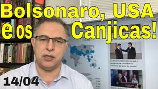 MDIA OMITE EUA! BOLSONARO E OS CANJICAS! QUEM EST AO LADO DELE SE PUDER, CORRA!